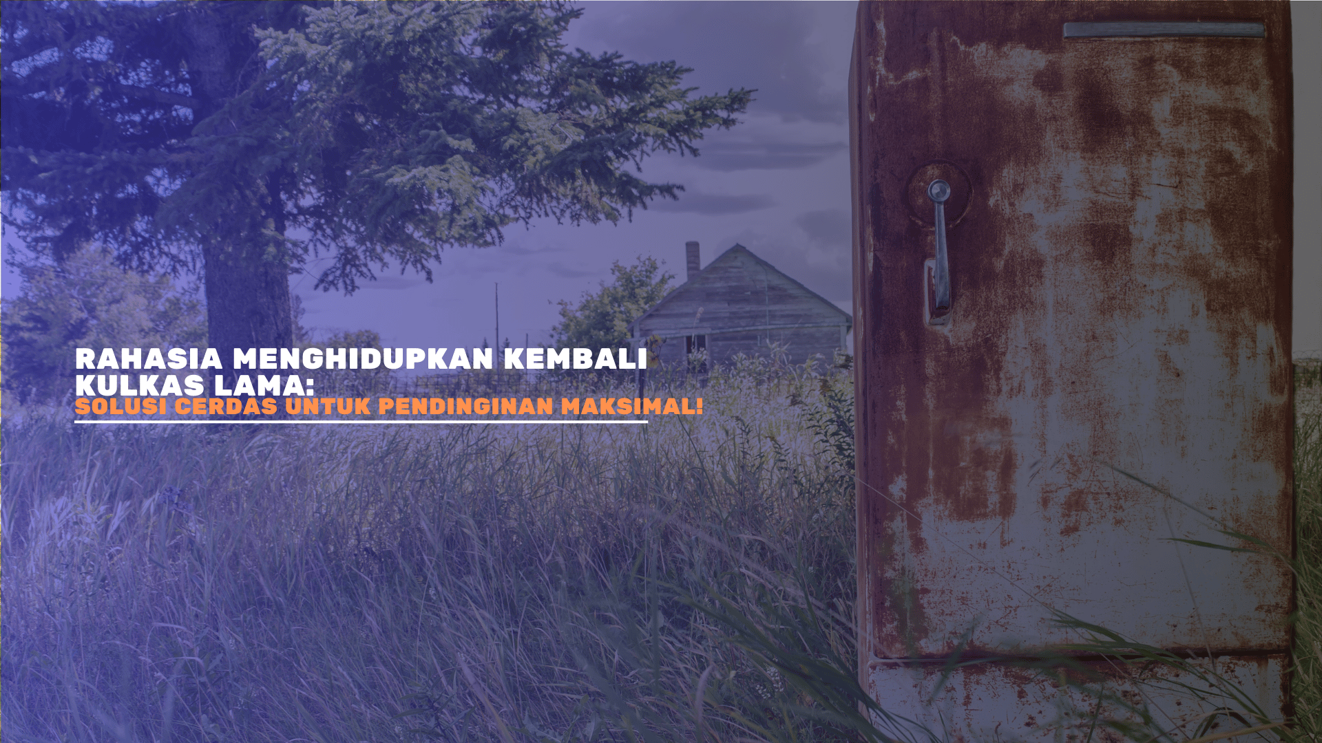 Rahasia Menghidupkan Kembali Kulkas Lama: Solusi Cerdas untuk Pendinginan Maksimal!