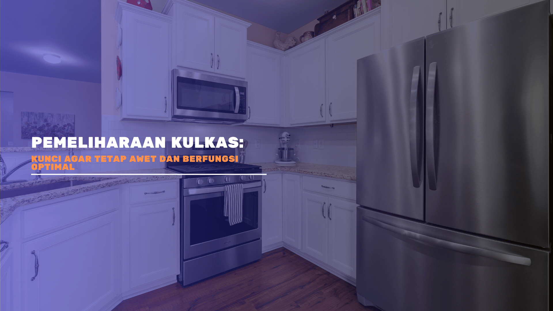  Pemeliharaan Kulkas: Kunci Agar Tetap Awet dan Berfungsi Optimal